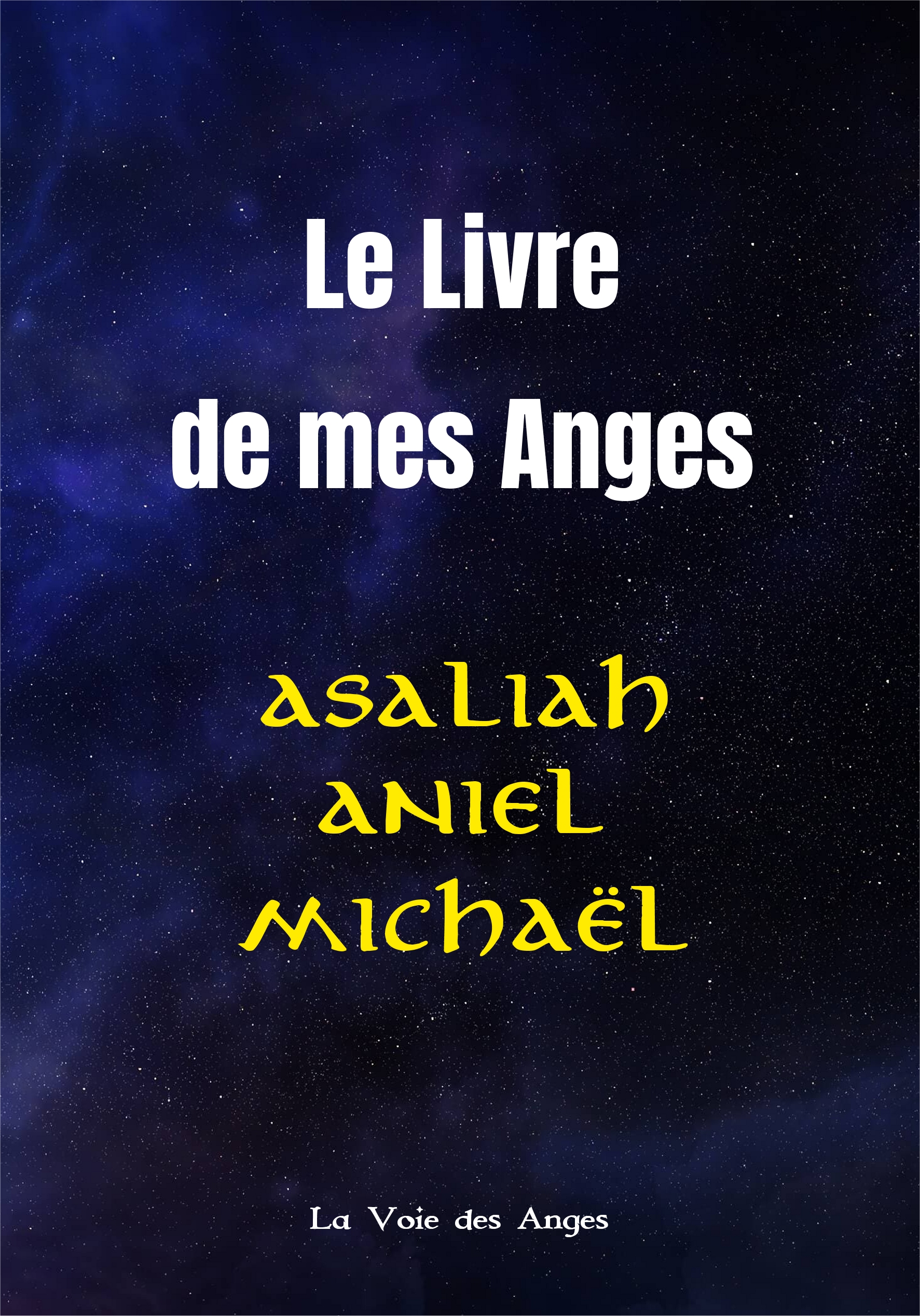 Le Livre de Mes Anges Le Livre de Mes Anges