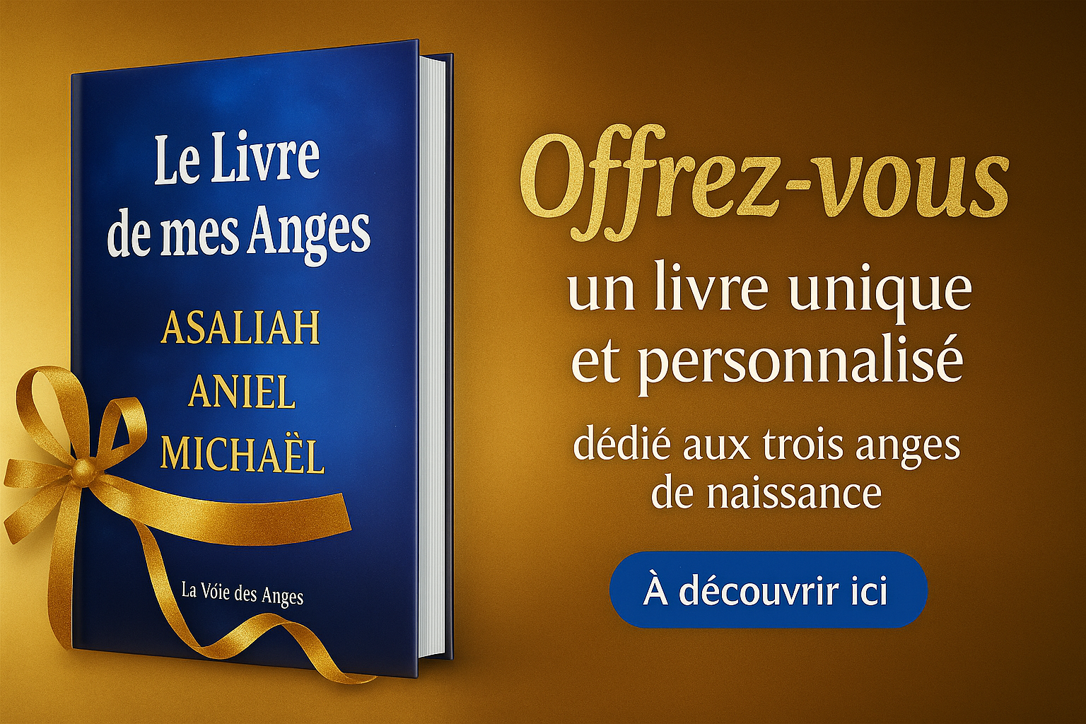 Offrez-vous un livre unique! Le Livre de Mes Anges